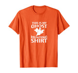 Funny Ghost Hunter Shirt for Paranormal Ghost Hunting T-Shirt