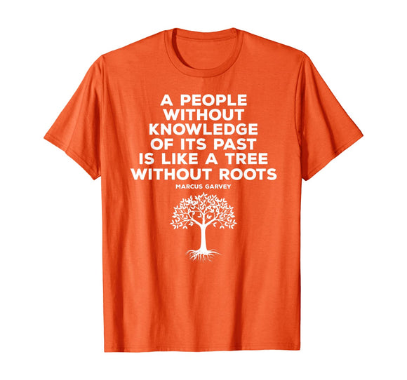 Black History Knowledge Roots Garvey Shirt