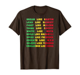 Black History T shirt - Black Inspirational Power Quotes Tee T-Shirt