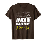 AVOID NEGATIVITY SHIRT Math Gift for Men Women Kids Teachers