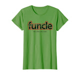 FUNCLE Definition T-shirt Funny Joke Gift For Uncle