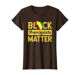 Black Therapists Matter T-Shirt Africa History Month School