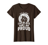 Say It Loud Black Proud Shirt History Month African Pride