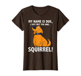 Disney Up My Name is Dug Squirrel Graphic T-Shirt T-Shirt