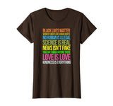 Resist Shirt Kindness Is Everything Black Lives Love Is Love