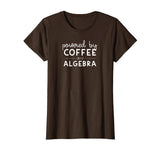 Womens Powered by Coffee &amp; Algebra - Growth Mindset Math Teacher T-Shirt