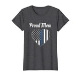 Police Mom Shirt - Law Enforcement Gift T-shirt Proud Mom