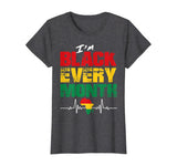 Black History Month T Shirt I'm Black Every Month Heartbeat