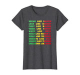 Black History T shirt - Black Inspirational Power Quotes Tee T-Shirt