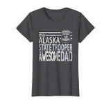 Police Dad Alaska State Trooper Shirt Alaska State Police