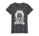 Say It Loud Black Proud Shirt History Month African Pride