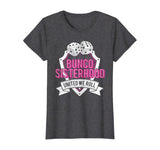 Bunco Sisterhood United We Roll Funny Game Night Tee T-Shirt