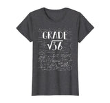 6th Grade Math Square Root Of 36 Back To School Shirt Gift