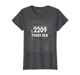 Square Root of 2209: 47th Birthday 47 Years Old T-Shirt Math T-Shirt