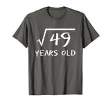 Square Root of 49 7th Birthday 7 Years Old Math T-Shirt T-Shirt