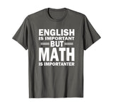 Funny Math Science Nerd Teacher Gift Idea Birthday T-Shirt