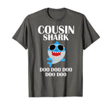 Cousin Shark T-Shirt Doo Doo Doo Funny Cousin Birthday Gift T-Shirt