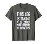 Funny Present For Leg Amputee T-Shirt