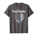 Proud Daughter of Police Officer Shirt - Law Enforcement Tee