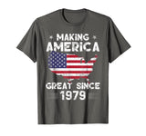 Vintage 40th Birthday Gift Making America Great Since 1979