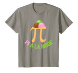 Pi A La Mode Shirt | Funny Math Pie A La Mode Tee Gift