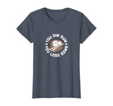 You Dim Sum You Lose Some Funny Asian Food Shirt