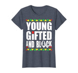 Young Gifted and Black history month t shirt