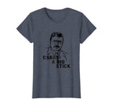 Teddy Roosevelt Carry A Big Stick Fun US History Shirt
