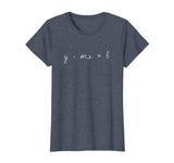 y = mx + b T-Shirt