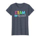 Science, Tech, Engineering, Math, Art Shirts - STEAM Squad