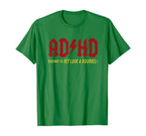 ADHD Highway To Hey Look A Squirrel T-shirt