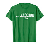 Quadratic Formula for Math class T-Shirt