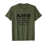 Think More Things Before Breakfast Funny ADHD T-Shirt