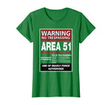 Alien T Shirt Area 51 Warning Sign Las Vegas NV Gift T-Shirt