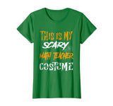 This Is My Scary Math Teacher Costume T-Shirt