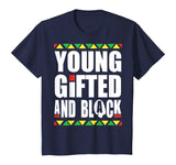 Young Gifted and Black history month t shirt