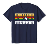 Black History Month Clothing Melanated Educated Unapologetic T-Shirt