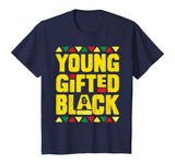 Young Gifted And Black T Shirt History Month African Dashiki