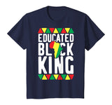Educated Black King T-Shirt African Pride History Month Gift T-Shirt