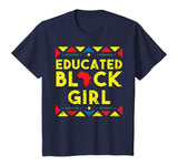 Black History Shirt Educated Black Girl African Colors Gift