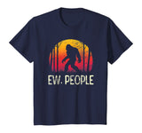 Vintage Retro Ew People Bigfoot T Shirt Funny Sasquatch Gift