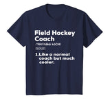 Field Hockey Coach Definition Tshirt | Thank You Teacher Tee