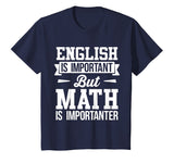 english is important but math is importanter teacher