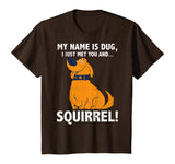 Disney Up My Name is Dug Squirrel Graphic T-Shirt T-Shirt