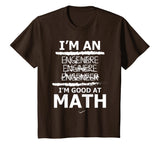 Enginere Engeneer Good At Math Shirt Engineer Gift