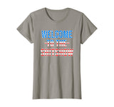 Welcome to the Shitshow USA Flag Funny 4th Of July Drinking T-Shirt