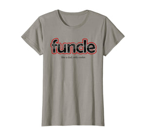 FUNCLE Definition T-shirt Funny Joke Gift For Uncle