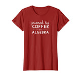 Womens Powered by Coffee &amp; Algebra - Growth Mindset Math Teacher T-Shirt