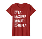 Funny Eat Sleep Math Repeat TShirt