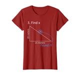 Funny Find X T-Shirt Math Pun Science Student Humor Gift T-Shirt